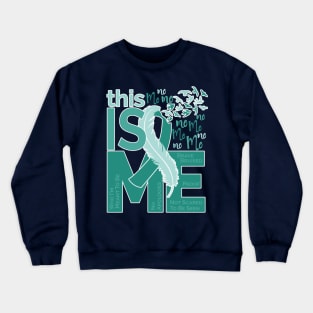 This Is Me - Awareness Feather Ribbon - Teal Crewneck Sweatshirt